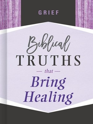 cover image of Grief: Biblical Truths that Bring Healing